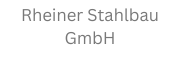Rheiner Stahlbau GmbH 